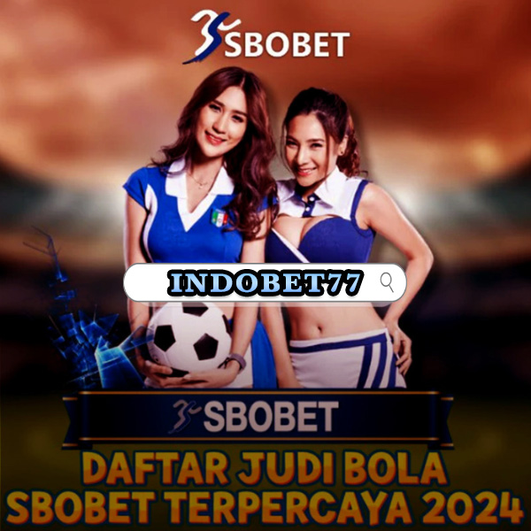Agen Betting SBOBET Online Panduan Terbaik untuk Para Penggemar Judi Agen Betting SBOBET Online Panduan Terbaik untuk Para Penggemar Judi